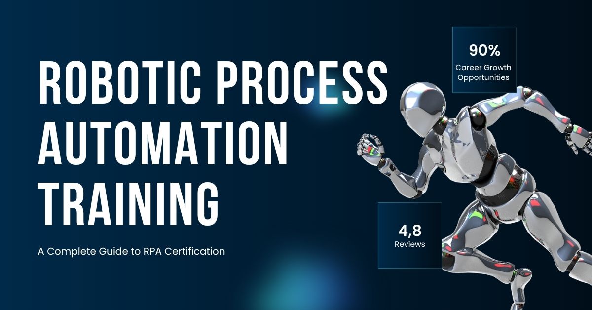 Robotic Process Automation Training and Certification Guide 2025